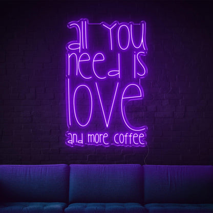 All You Need Is Love And Coffee Led Neon Sign For Cozy Home-Cafe | Shineneon