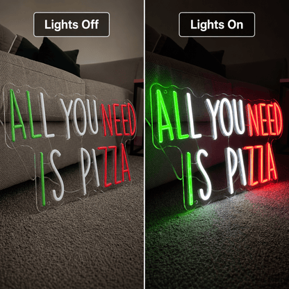 All You Need Is Pizza LED Neon Sign - Shineneon