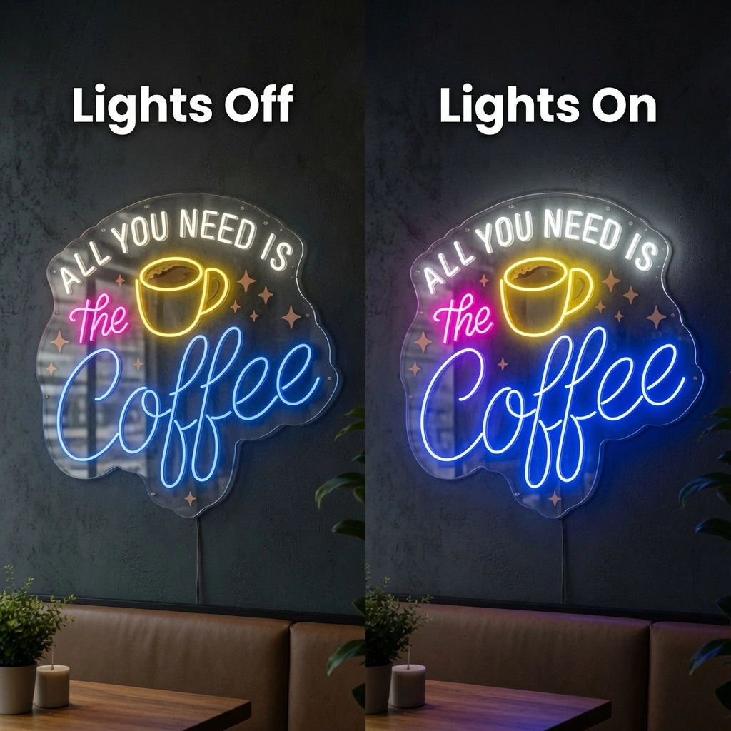 All You Need Is The Coffee Wall Decor LED Neon Sign - 06 Day Night Comparison