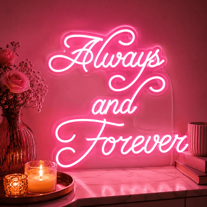 Always And Forever LED Neon Sign Bedroom Wall Art - Shineneon