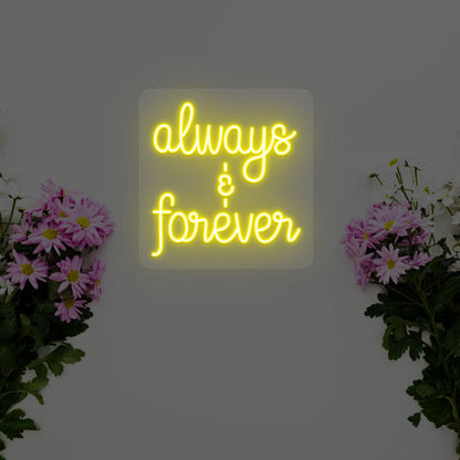 Always And Forever Sign | Shineneon