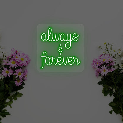 Always And Forever Sign | Shineneon
