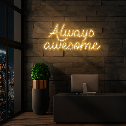 Always Awesome Wall Decor LED Neon Sign - 01 Original Product Image