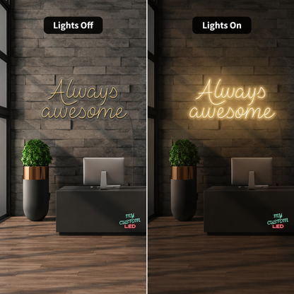Always Awesome Wall Decor LED Neon Sign - 06 Day Night Comparison