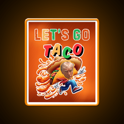 Always Chickens Out Taco Led Neon Sign Mexican Food Neon Sign Rgb Color - Shineneon