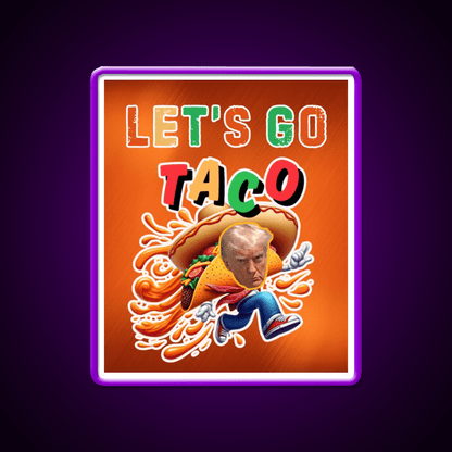 Always Chickens Out Taco Led Neon Sign Mexican Food Neon Sign Rgb Color - Shineneon