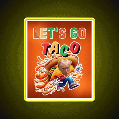 Always Chickens Out Taco Led Neon Sign Mexican Food Neon Sign Rgb Color - Custom LED neon sign front view