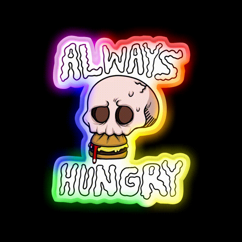 Always Hungry Fast Food Led Neon Sign For Burger Place Rgb Color