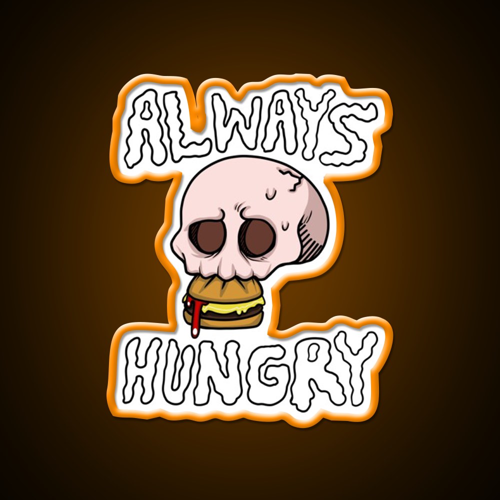 Always Hungry Fast Food Led Neon Sign For Burger Place Rgb Color