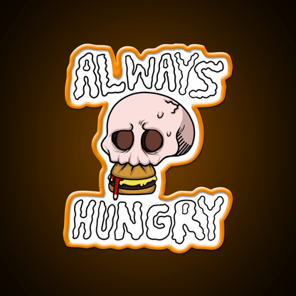 Always Hungry Fast Food Led Neon Sign For Burger Place Rgb Color - Shineneon