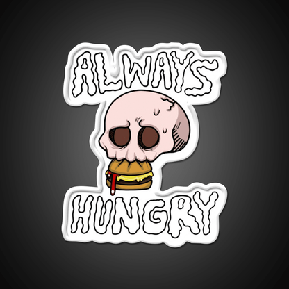Always Hungry Fast Food Led Neon Sign For Burger Place Rgb Color - Shineneon