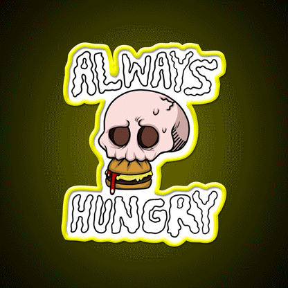 Always Hungry Fast Food Led Neon Sign For Burger Place Rgb Color