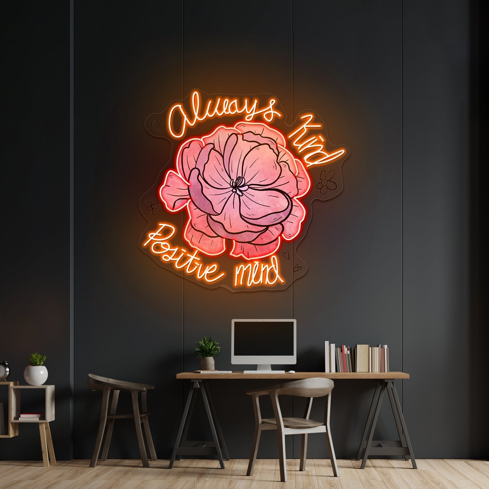 Always Kind Positive Mind Floral Peony Neon Signs For Funny Neon Signs Artwork - Shineneon