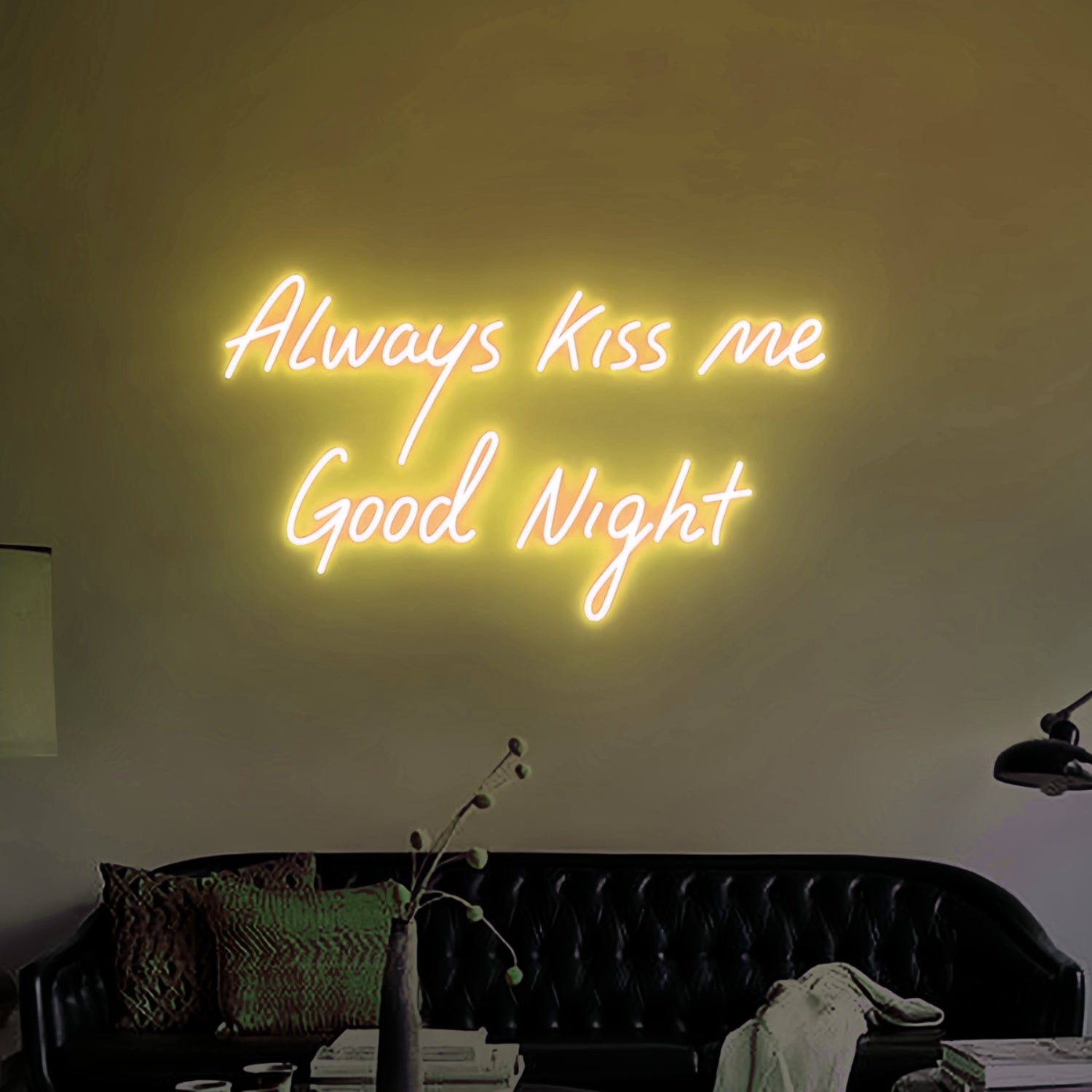Always Kiss Me Good Night Led Neon Sign - Shineneon