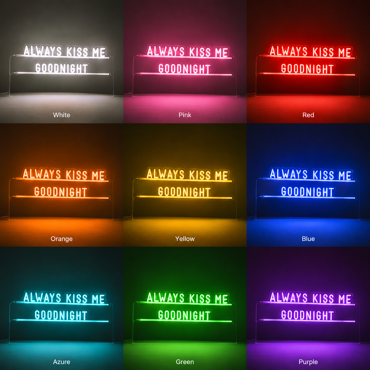 Always Kiss Me Goodnight LED Neon Sign Home Wall Art - 05 Color Grid