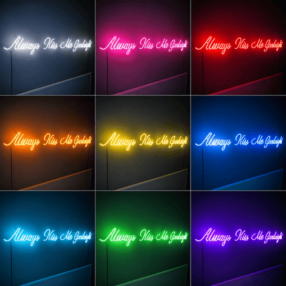 Always Kiss Me Goodnight LED Neon Sign Living Room Decor - Shineneon