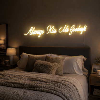Always Kiss Me Goodnight Mounted Decor Sign LED Neon Sign - Shineneon