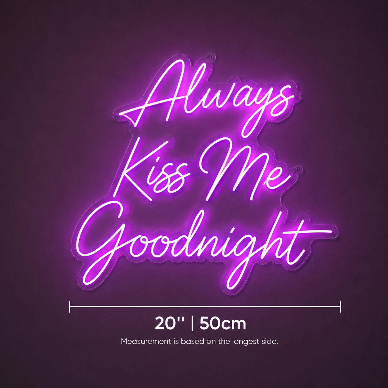 Always Kiss Me Goodnight Word Art Bedroom Decor LED Neon Sign Wall Neon Sign - 04 Size Image