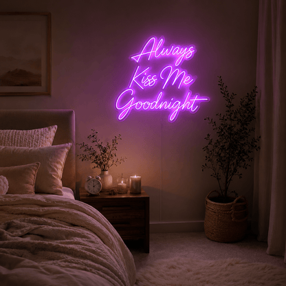 Always Kiss Me Goodnight Word Art Bedroom Decor LED Neon Sign Wall Neon Sign - Shineneon