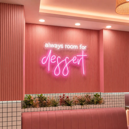 Always Room For Dessert LED Neon Sign - 01 Original Product Image