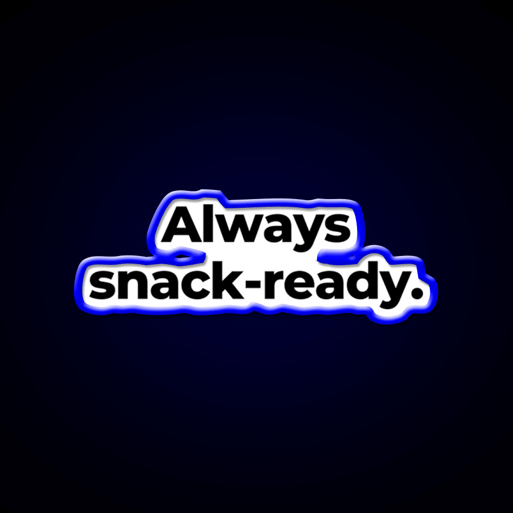 Always Snack Ready Snack Food Led Neon Sign Rgb Color - Shineneon