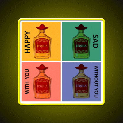 Always Tequila Mexico Pop Art Style Party Drink Tequila Led Neon Sign Rgb Color - Custom LED neon sign front view