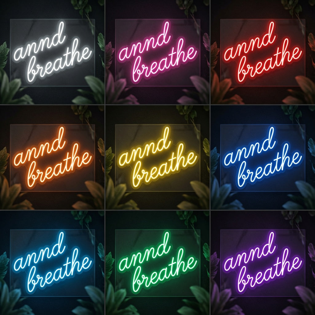 And Breathe LED Neon Sign Wall Decor - 05 Color Grid