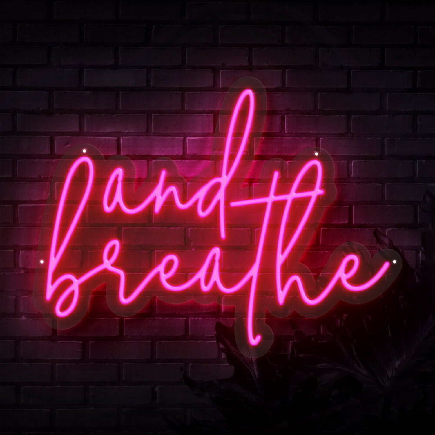 And Breathe Neon Sign | Shineneon