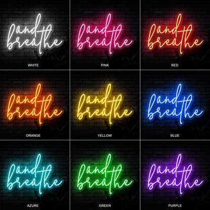And Breathe Wall Decor LED Neon Sign - 05 Color Grid