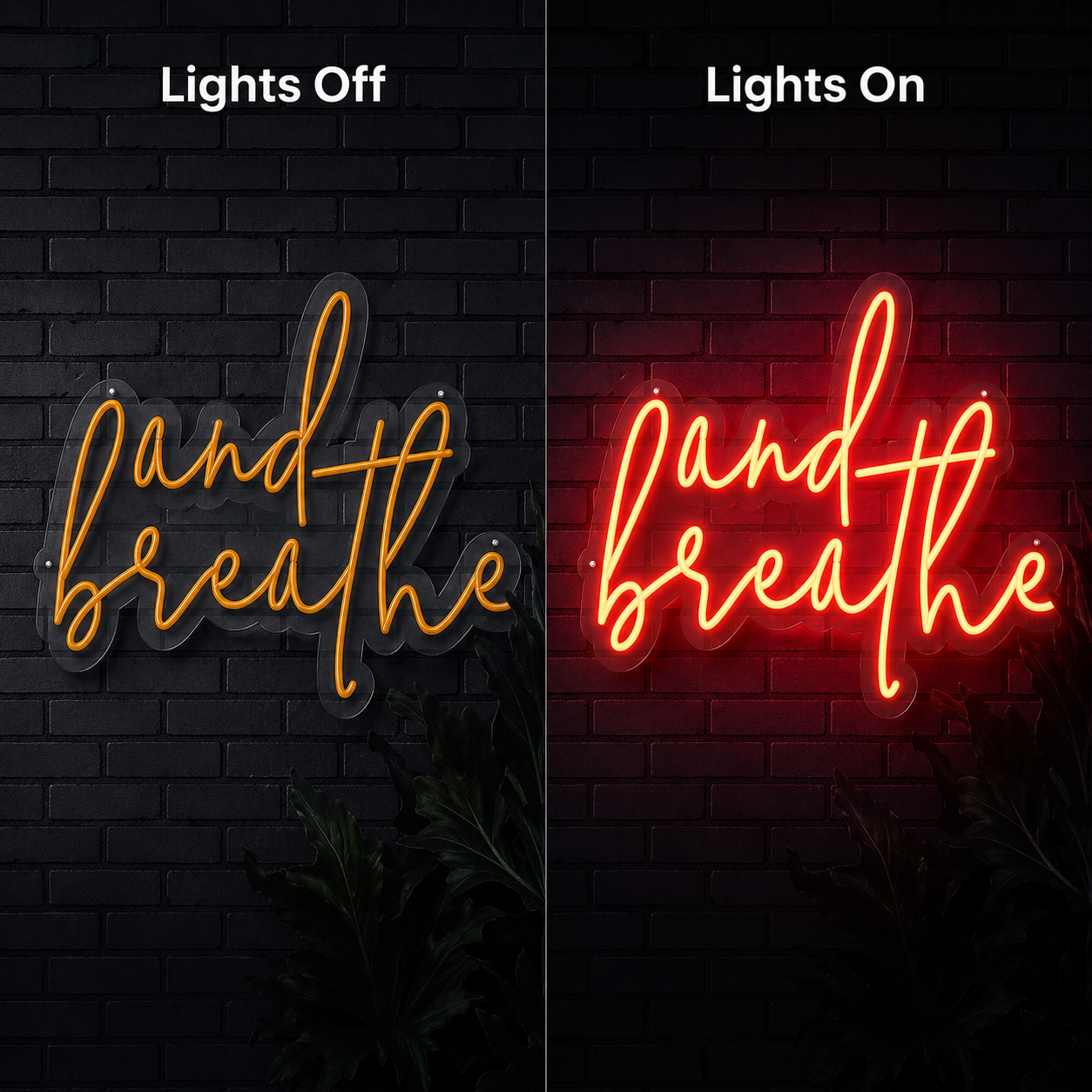 And Breathe Wall Decor LED Neon Sign - 06 Day Night Comparison