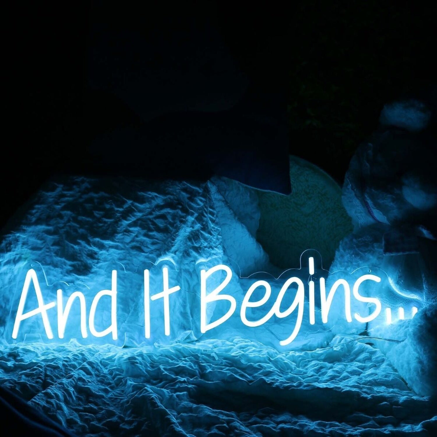 And It Begins Blue Led Neon Sign - Shineneon