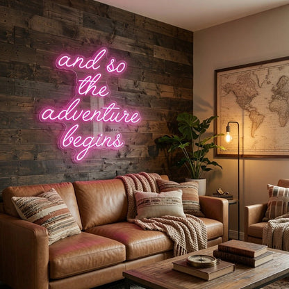 And So The Adventure Begins LED Neon Sign Wall Neon Sign - Shineneon