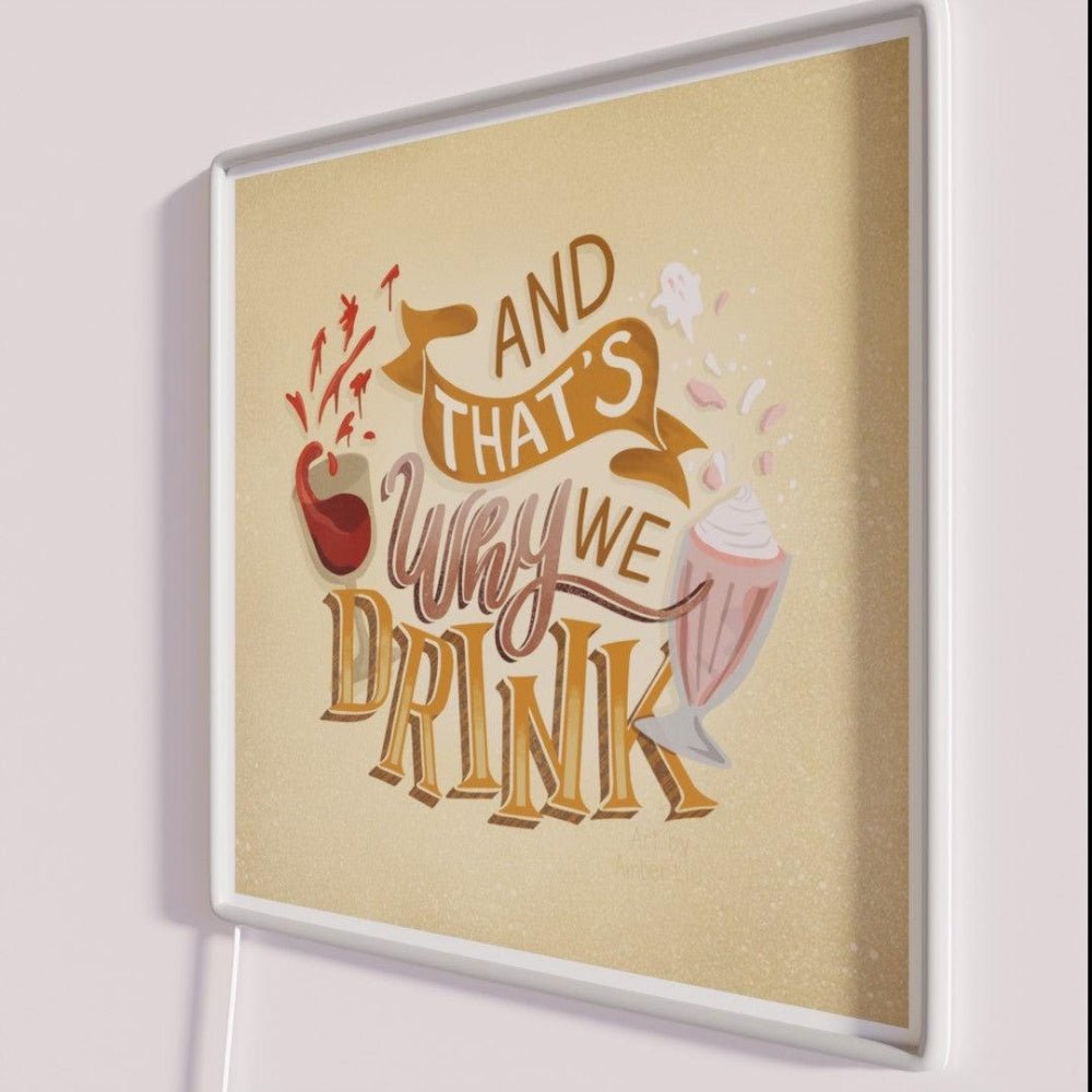 And Thatswhy We Drink Illustration Atwwd Rgb Led Neon Sign - Shineneon
