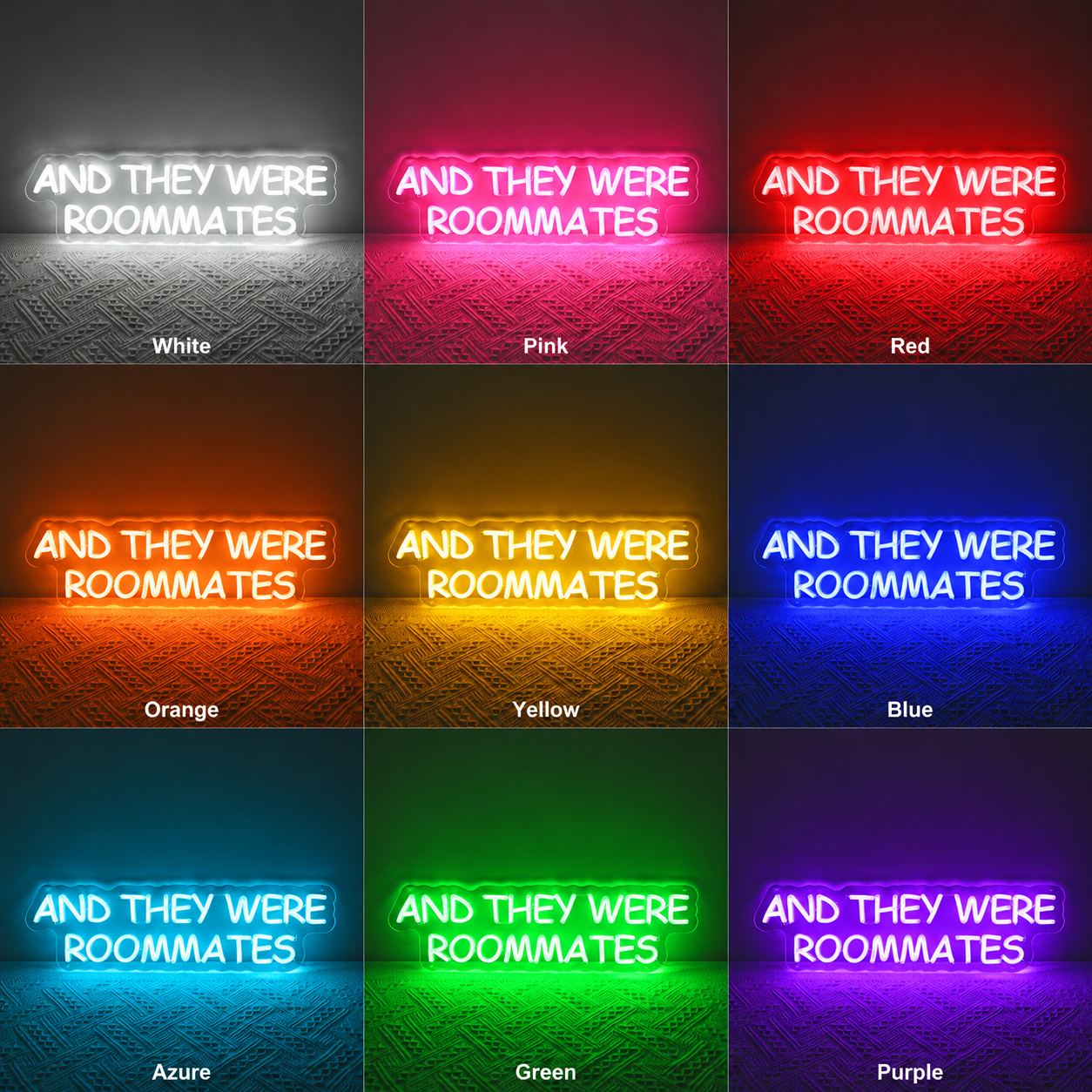 And They Were Roommates Room Decor LED Neon Sign - 05 Color Grid