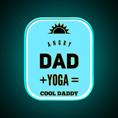 Angry Dad Yoga Cool Daddy Yoga Led Neon Sign For Wellness Space Rgb Color