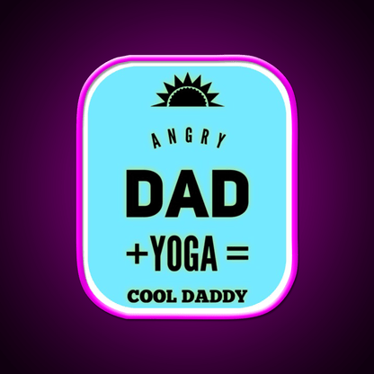 Angry Dad Yoga Cool Daddy Yoga Led Neon Sign For Wellness Space Rgb Color - Shineneon