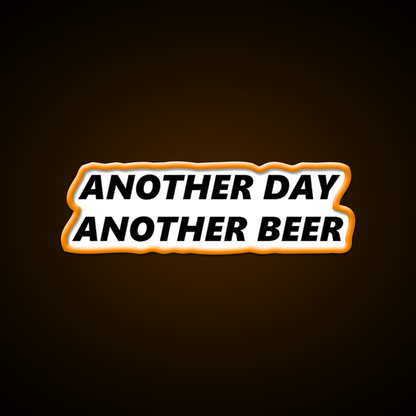 Another Day Another Beer Bar Decor Led Neon Sign Rgb Color - LED neon sign view 6
