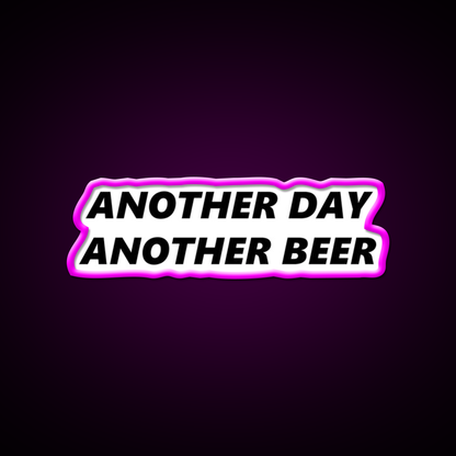 Another Day Another Beer Bar Decor Led Neon Sign Rgb Color - Neon sign mounted on wall in room