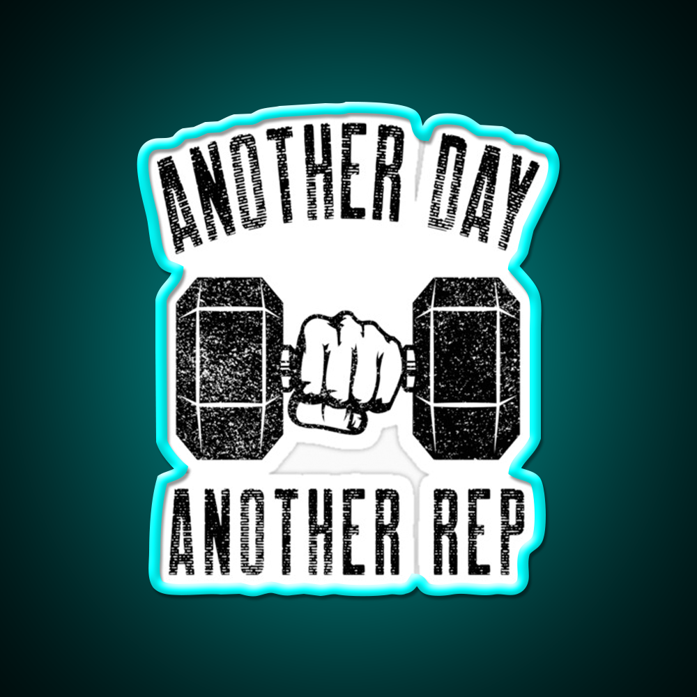 Another Day Another Rep Gym Fitness Led Neon Sign Rgb Color