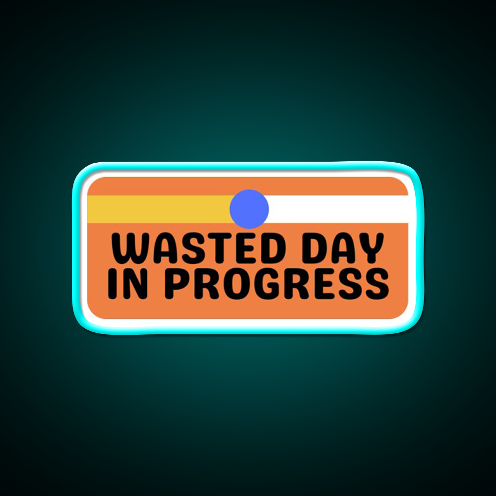 Another Wasted Day Man Cave Bar Led Neon Sign Rgb Color