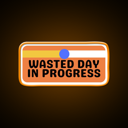 Another Wasted Day Man Cave Bar Led Neon Sign Rgb Color