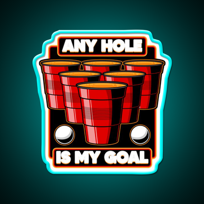 Any Hole Is My Goal Beer Pong Pun Party Beer Bar Decor Led Neon Sign Rgb Color - Size and dimension reference