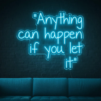 Anything Can Happen Red Script Led Neon Sign For Indoor Wall Art Decor | Shineneon