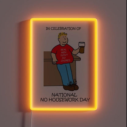 April 7th National No Housework Day Rgb Led Neon Sign - Shineneon