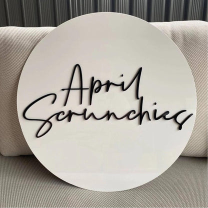 April Scrunchies Acrylic Business Logo Sign