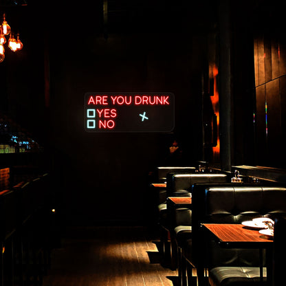 Are You Drunk Led Neon Sign | Shineneon