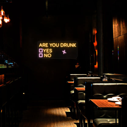 Are You Drunk Led Neon Sign | Shineneon