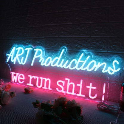 Arj Productions We Run Shit Custom Led Neon Sign - Shineneon
