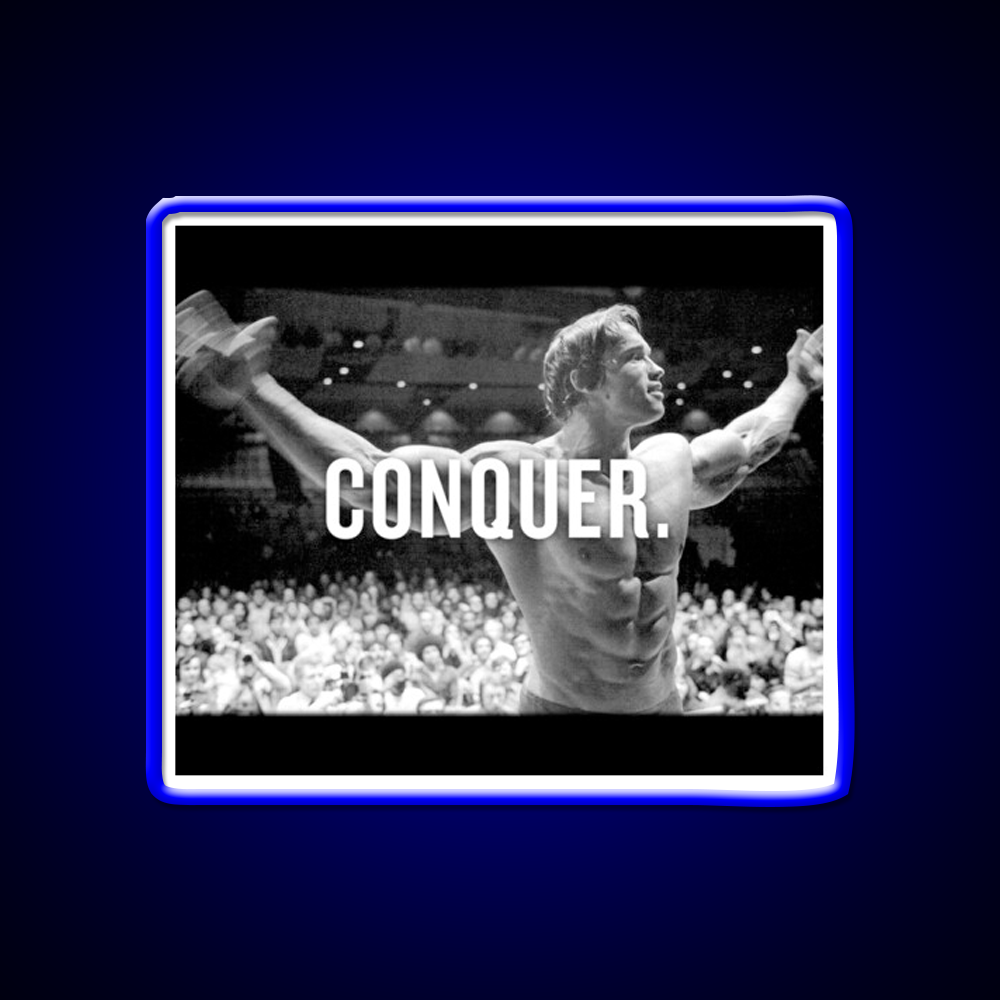 Arnold Schwarzenegger Conquer Gym Fitness Led Neon Sign Rgb Color