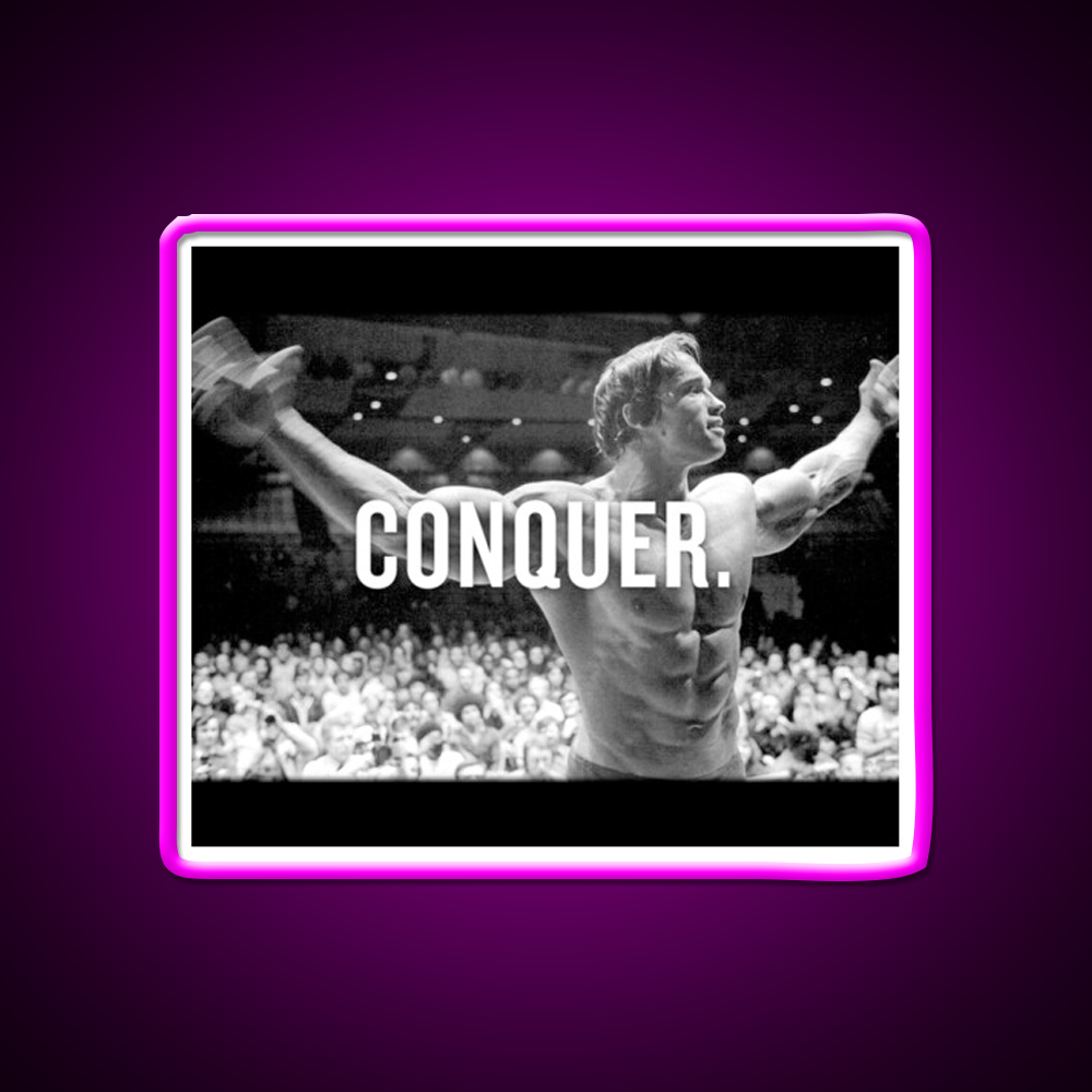 Arnold Schwarzenegger Conquer Gym Fitness Led Neon Sign Rgb Color